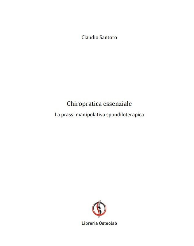 Chiropratica essenziale - Osteolab - Claudio Santoro